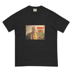 Wake Up! t-shirt